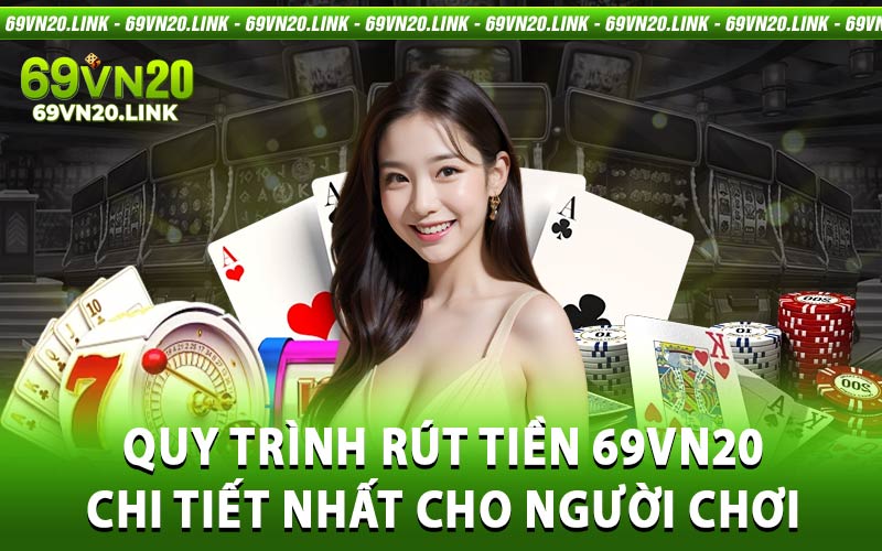 rút tiền 69vn20