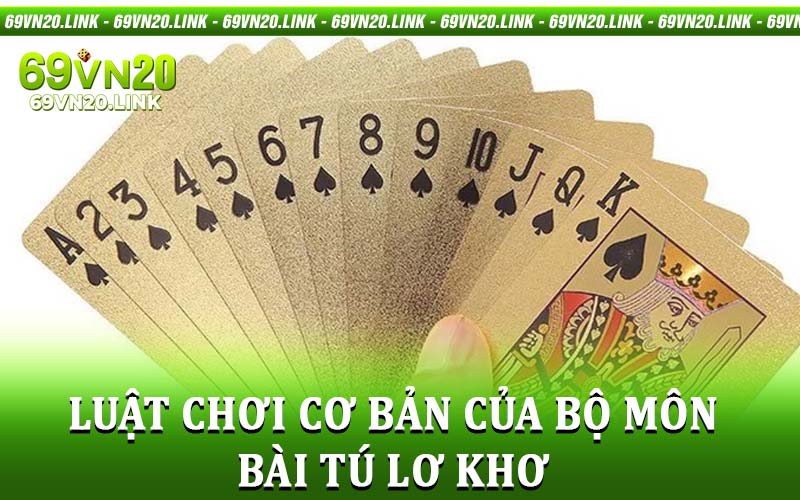 bài tú lơ khơ